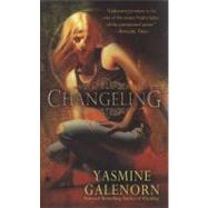Changeling by Galenorn, Yasmine, 9780425216293