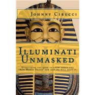 Illuminati Unmasked by Cirucci, Johnny, 9781506156293