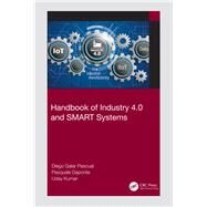 Handbook of Industry 4.0 and Smart Systems by Pascual, Diego Galar; Daponte, Pasquale; Kumar, Uday, 9781138316294