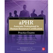 aPHR Associate Professional in Human Resources Certification Practice Exams, Second Edition by Moreland, Tresha; Simon-Walters, Joanne; Rehor, Laura; Parente-Neubert, Gabriella, 9781264286294