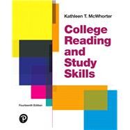 College Reading and Study Skills by McWhorter, Kathleen T.; Sember, Brette M., 9780134996295