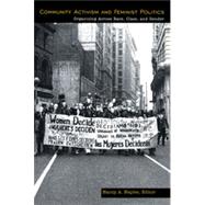 Community Activism and Feminist Politics by Naples,Nancy;Naples,Nancy, 9780415916295
