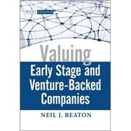 Valuing Early Stage and Venture-Backed Companies by Beaton, Neil J., 9780470436295