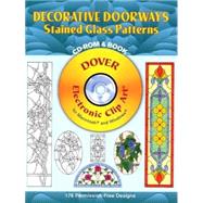 Decorative Doorways Stained Glass Patterns CD-ROM and Book by Relei, Carolyn, 9780486996295