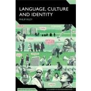 Language, Culture and Identity An Ethnolinguistic Perspective by Riley, Philip, 9780826486295