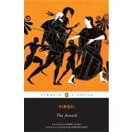 The Aeneid by Virgil; Fagles, Robert; Knox, Bernard, 9780143106296