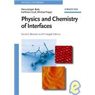 Physics and Chemistry of Interfaces by Butt, Hans-J?rgen; Graf, Karlheinz; Kappl, Michael, 9783527406296