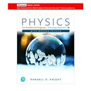 Physics for Scientists and Engineers: A Strategic Approach with Modern Physics (Chs 1-42) [RENTAL EDITION] by Knight, Randall D., 9780136956297