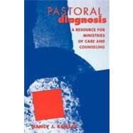 Pastoral Diagnosis by Ramsay, Nancy J., 9780800626297