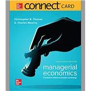 Connect Access Card for Managerial Economics by Thomas, Christopher; Maurice, S. Charles, 9781260506297