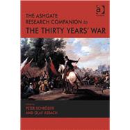 The Ashgate Research Companion to the Thirty Years' War by Asbach,Olaf, 9781409406297