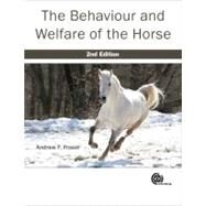 The Behaviour and Welfare of the Horse by Fraser, Andrew F., 9781845936297