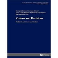 Visions and Revisions by Czemiel, Grzegorz; Galant, Justyna; Kedra-Kardela, Anna; Kedzierska, Aleksandra; Komsta, Marta, 9783631656297