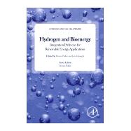 Hydrogen, Biomass and Bioenergy by Pollet, Bruno G.; Lamb, Jacob Joseph, 9780081026298