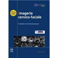Imagerie cervicofaciale by Frdrique Dubrulle; Nadine Martin-Duverneuil, 9782294776298