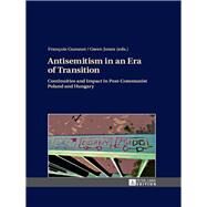 Antisemitism in an Era of Transition by Guesnet, Franois; Jones, Gwen, 9783631646298