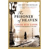 The Prisoner of Heaven by Ruiz Zafon, Carlos; Graves, Lucia, 9780062206299
