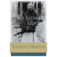 The Intimate Merton by Merton, Thomas, 9780062516299