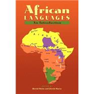 African Languages: An Introduction by Edited by Bernd Heine , Derek Nurse, 9780521666299