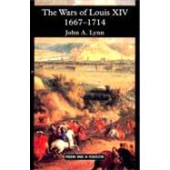 The Wars of Louis XIV 1667-1714 by Lynn,John A., 9780582056299