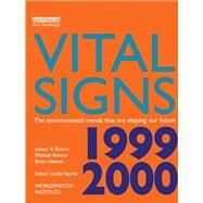 Vital Signs 1999-2000 by Brown, Lester R.; Renner, Michael, 9781853836299