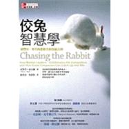 Chasing the Rabbit by Spear, Steven J., 9789861576299