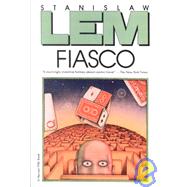 Fiasco by Lem, Stanislaw, 9780156306300