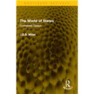 The World of States by J.D.B. Miller, 9781040756300