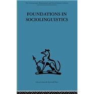 Foundations in Sociolinguistics: An ethnographic approach by Hymes,Dell;Hymes,Dell, 9780415606301