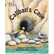 Calibans Cave by Nicholls, Judith, 9780007336302
