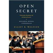 Open Secret by Wolfson, Elliot R., 9780231146302