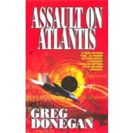 Assault on Atlantis by Donegan, Greg, 9780515136302