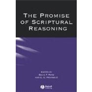 The Promise of Scriptural Reasoning by Ford, David F.; Pecknold, C. C., 9781405146302