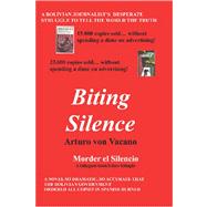 Biting Silence by Von Vacano, Arturo, 9781419626302