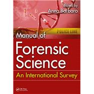 Manual of Forensic Science: An International Survey by Barbaro; Anna, 9781498766302