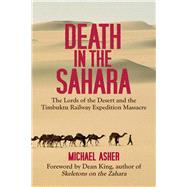 Death In The Sahara Cl by Asher,Michael, 9781602396302