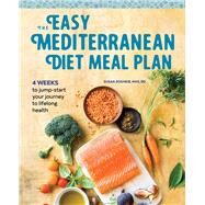 The Easy Mediterranean Diet Meal Plan by Zogheib, Susan, 9781641526302