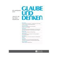 Glaube Und Denken by Beuttler, Ulrich; Mhling, Markus; Rothgangel, Martin, 9783631666302