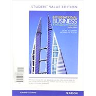 International Business A Managerial Perspective, Student Value Edition by Griffin, Ricky W.; Pustay, Mike W., 9780133506303