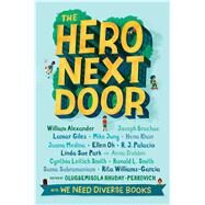 The Hero Next Door by Rhuday-Perkovich, Olugbemisola, 9780525646303