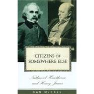 Citizens of Somewhere Else by McCall, Dan, 9780801476303