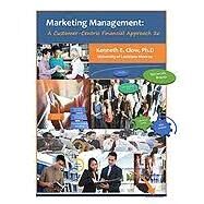 Marketing Management: A Customer-Centric Financial Approach by Kenneth Clow, 9780996996303