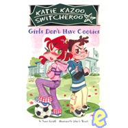 Girls Don't Have Cooties by Krulik, Nancy E., 9781439586303