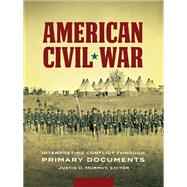 American Civil War by Murphy, Justin D., 9781440856303