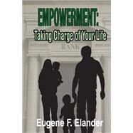 Empowerment by Elander, Eugene F., 9781502776303