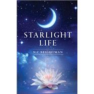 Starlight Life by Brightman, N.C; Pot, Gibble, 9781667806303