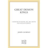 Great Demon Kings by Giorno, John, 9780374166304