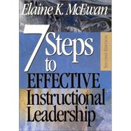 Seven Steps to Effective Instructional Leadership by Elaine K. McEwan, 9780761946304