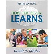 How the Brain Learns by Sousa, David A., 9781506346304