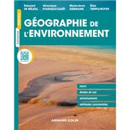 Gographie de l'environnement by Edouard de Blizal; Vronique Fourault-Caut; Marie-Anne Germaine; lise Temple-Boyer, 9782200616304